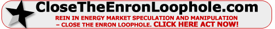 CloseTheEnronLoophole.com - Click here to act now!